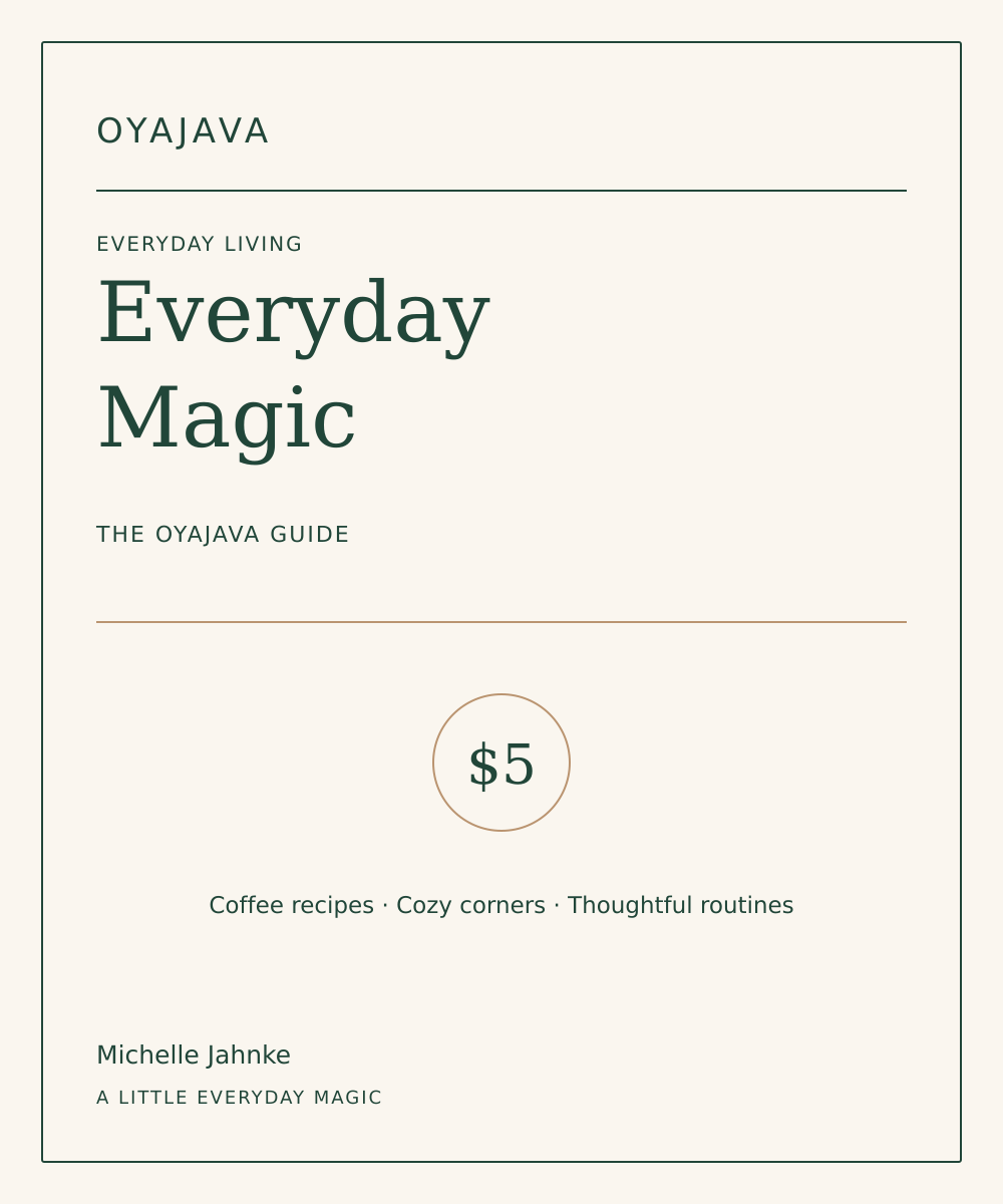 Cover of The OyaJava Everyday Magic Guide by OyaJava